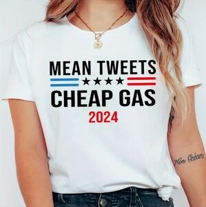 TRUMP Tshirt. UNISEX Mean tweets cheap gas. VARIOUS SIZES